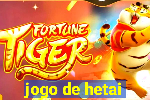 jogo de hetai